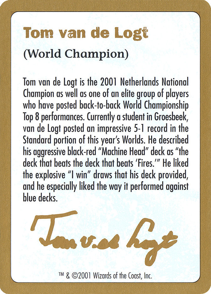 Tom van de Logt Bio [World Championship Decks 2001] | Enigma On Main