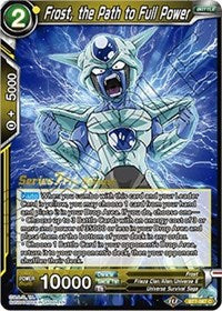 Frost, the Path to Full Power (Assault of the Saiyans) [BT7-087_PR] | Enigma On Main