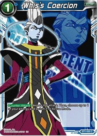 Whis's Coercion [BT1-055] | Enigma On Main