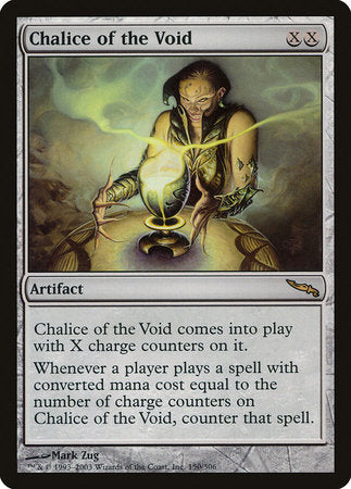 Chalice of the Void [Mirrodin] | Enigma On Main