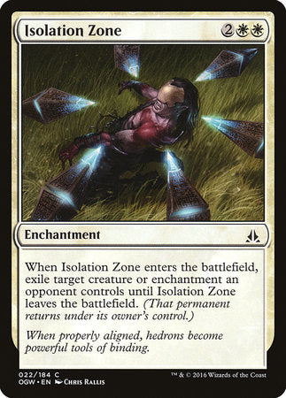 Isolation Zone [Oath of the Gatewatch] | Enigma On Main