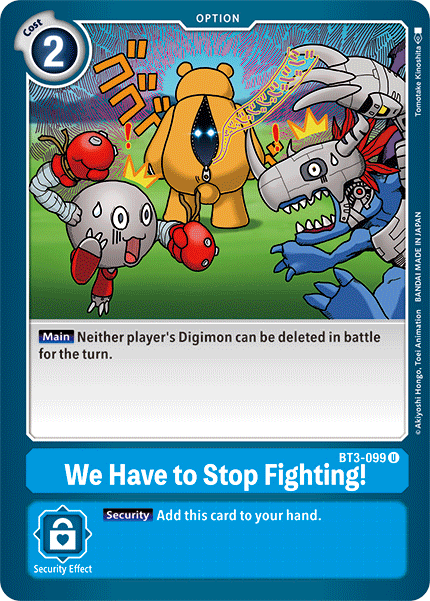 We Have to Stop Fighting! [BT3-099] [Release Special Booster Ver.1.5] | Enigma On Main