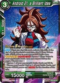 Android 21, a Brilliant Idea (Malicious Machinations) [BT8-055_PR] | Enigma On Main