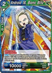 Android 18, Bionic Blitz [BT9-099] | Enigma On Main