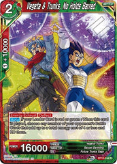 Vegeta & Trunks, No Holds Barred [BT10-144] | Enigma On Main