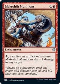 Makeshift Munitions [Jumpstart] | Enigma On Main