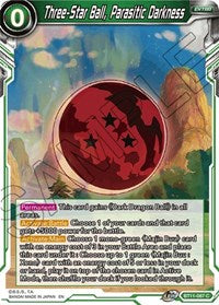 Three-Star Ball, Parasitic Darkness [BT11-087] | Enigma On Main