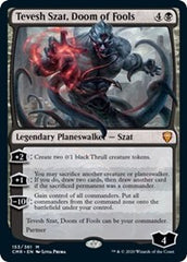 Tevesh Szat, Doom of Fools [Commander Legends] | Enigma On Main