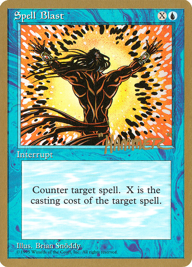 Spell Blast (Shawn "Hammer" Regnier) [Pro Tour Collector Set] | Enigma On Main