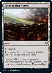 Encroaching Wastes [Commander Legends] | Enigma On Main