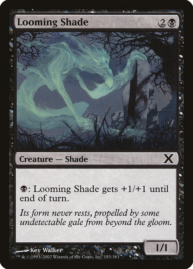 Looming Shade [Tenth Edition] | Enigma On Main