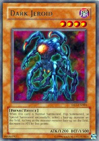Dark Jeroid [Dark Revelation Volume 1] [DR1-EN004] | Enigma On Main