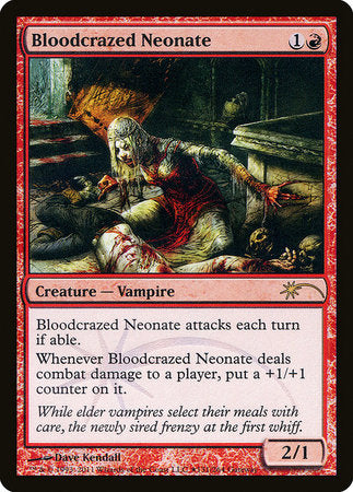 Bloodcrazed Neonate [Wizards Play Network 2011] | Enigma On Main