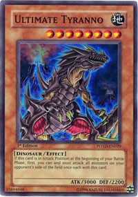 Ultimate Tyranno [Power of the Duelist] [POTD-EN020] | Enigma On Main