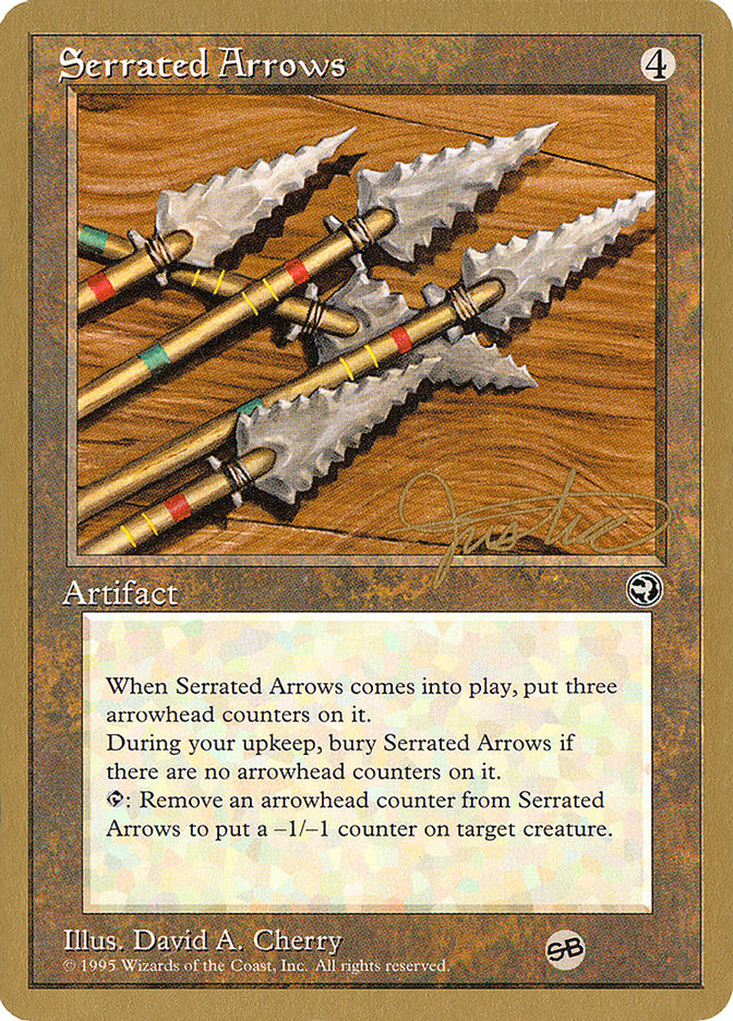 Serrated Arrows (Mark Justice) (SB) [Pro Tour Collector Set] | Enigma On Main