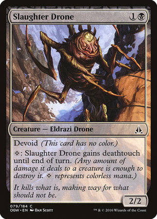 Slaughter Drone [Oath of the Gatewatch] | Enigma On Main