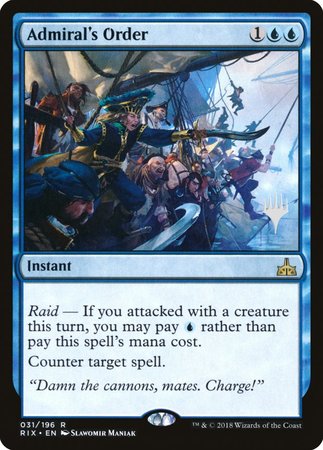 Admiral's Order [Rivals of Ixalan Promos] | Enigma On Main