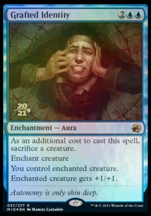 Grafted Identity [Innistrad: Midnight Hunt Prerelease Promos] | Enigma On Main