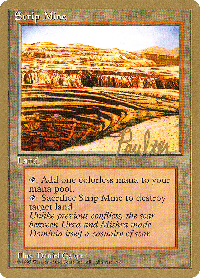 Strip Mine (Preston Poulter) [Pro Tour Collector Set] | Enigma On Main