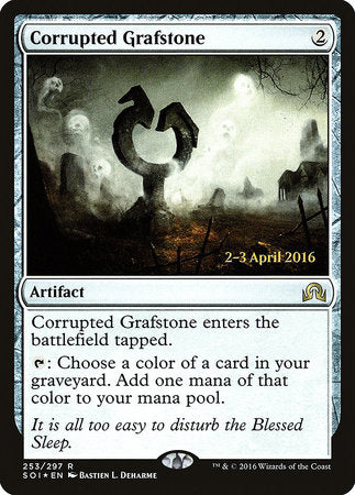 Corrupted Grafstone [Shadows over Innistrad Promos] | Enigma On Main