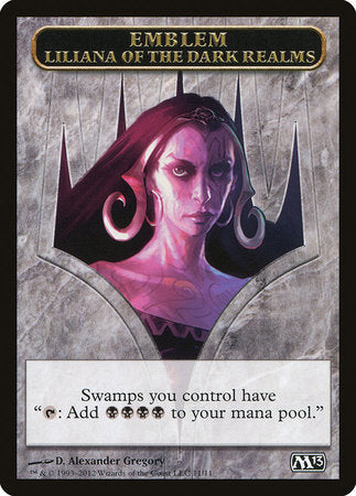 Emblem - Liliana of the Dark Realms [Magic 2013 Tokens] | Enigma On Main