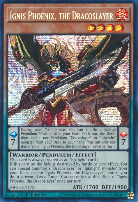 Ignis Phoenix, the Dracoslayer [MP23-EN172] Prismatic Secret Rare | Enigma On Main