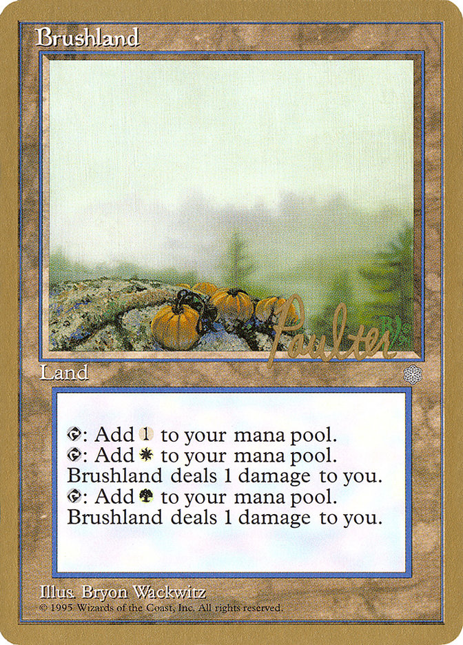 Brushland (Preston Poulter) [Pro Tour Collector Set] | Enigma On Main