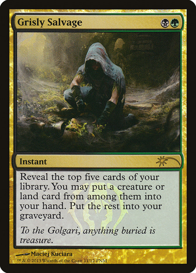 Grisly Salvage [Friday Night Magic 2013] | Enigma On Main