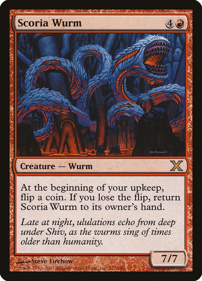 Scoria Wurm [Tenth Edition] | Enigma On Main