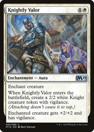 Knightly Valor [Core Set 2019] | Enigma On Main