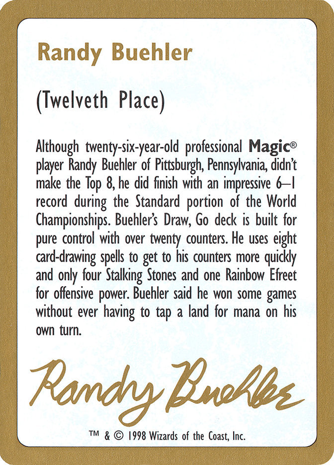 Randy Buehler Bio [World Championship Decks 1998] | Enigma On Main