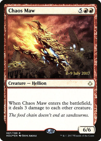 Chaos Maw [Hour of Devastation Promos] | Enigma On Main