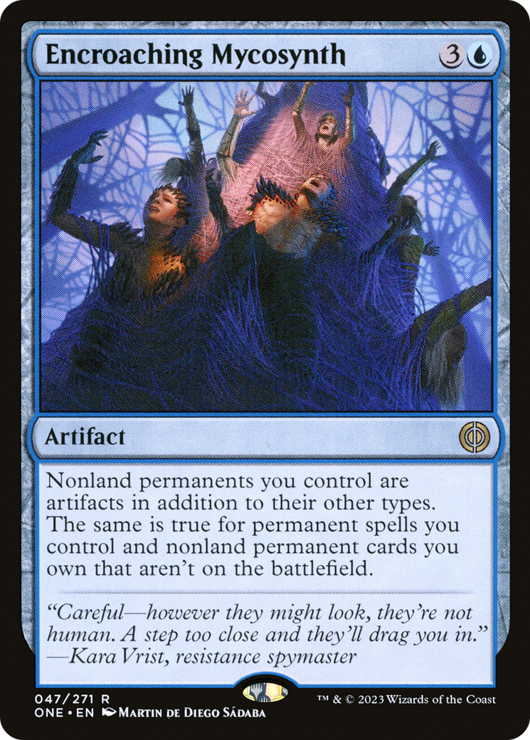 Encroaching Mycosynth [Phyrexia: All Will Be One] | Enigma On Main