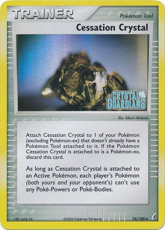 Cessation Crystal (74/100) (Stamped) [EX: Crystal Guardians] | Enigma On Main