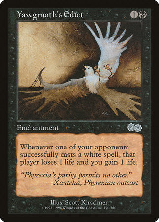 Yawgmoth's Edict [Urza's Saga] | Enigma On Main