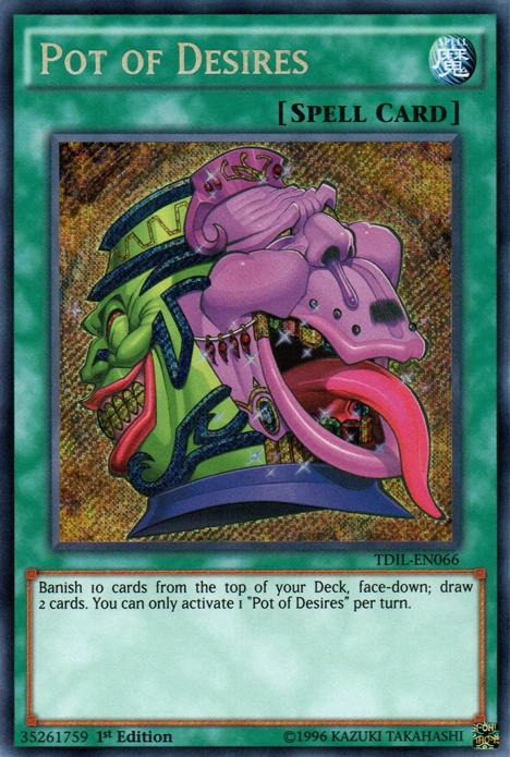 Pot of Desires [TDIL-EN066] Secret Rare | Enigma On Main
