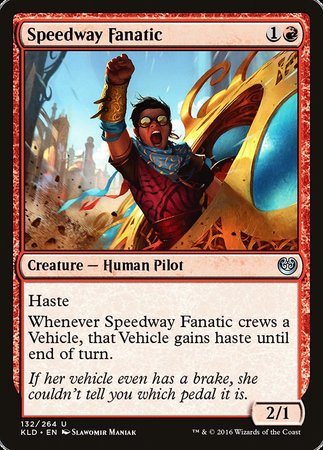 Speedway Fanatic [Kaladesh] | Enigma On Main