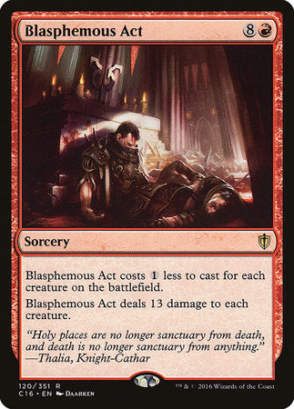 Blasphemous Act [Commander 2016] | Enigma On Main