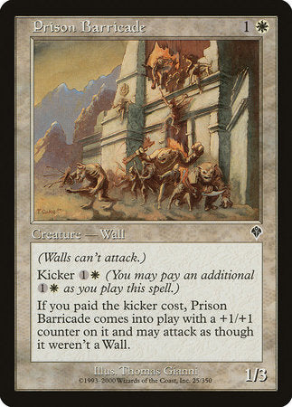Prison Barricade [Invasion] | Enigma On Main