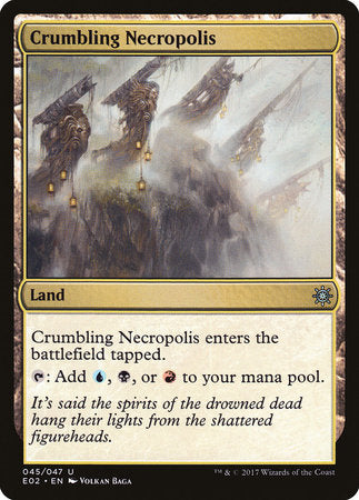 Crumbling Necropolis [Explorers of Ixalan] | Enigma On Main