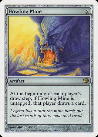 Howling Mine [Ninth Edition] | Enigma On Main