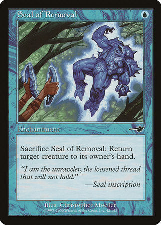Seal of Removal [Nemesis] | Enigma On Main
