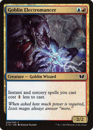 Goblin Electromancer [Commander 2015] | Enigma On Main