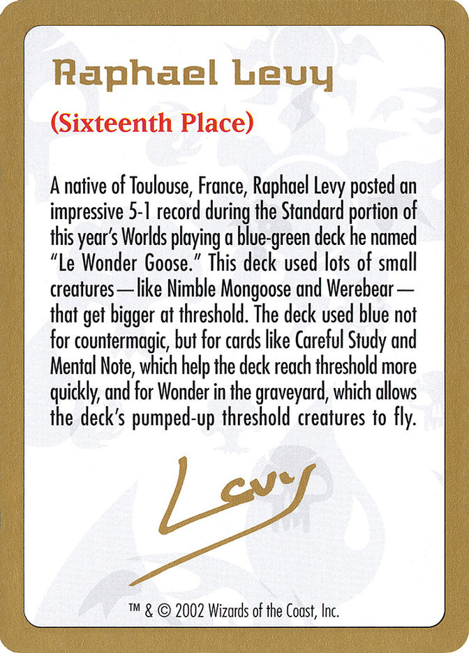 Raphael Levy Bio [World Championship Decks 2002] | Enigma On Main