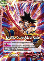 Son Goku // Son Goku, for the Sake of Family (BT21-001) [Wild Resurgence Pre-Release Cards] | Enigma On Main