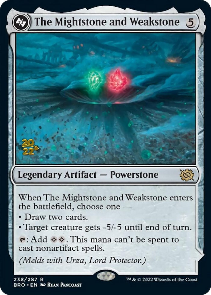 The Mightstone and Weakstone [The Brothers' War: Prerelease Promos] | Enigma On Main