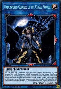 Underworld Goddess of the Closed World [BLVO-EN050] Secret Rare | Enigma On Main