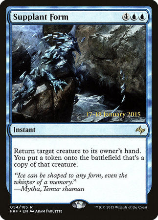 Supplant Form [Fate Reforged Promos] | Enigma On Main