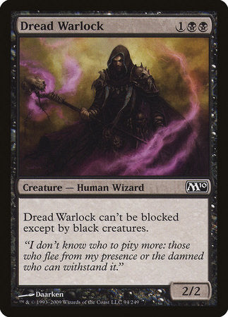 Dread Warlock [Magic 2010] | Enigma On Main