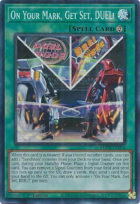 On Your Mark, Get Set, DUEL! [MAZE-EN016] Super Rare | Enigma On Main